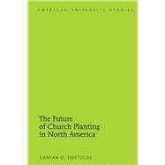 The Future of Church Planting in North America