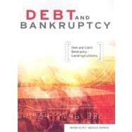 Debt and Bankruptcy: Debt and Credit, Bankruptcy, Gambling/Lotteries