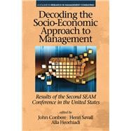 Decoding the Socioâ€economic Approach to Management
