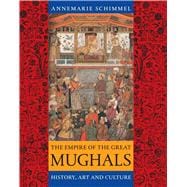 The Empire of the Great Mughals