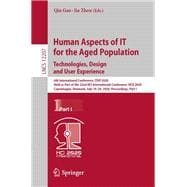 Human Aspects of IT for the Aged Population. Technologies, Design and User Experience