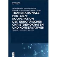 Transnationale Parteienkooperation Der Europäischen Christdemokraten Und Konservativen