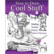 How to Draw Cool Stuff