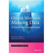 Clinical Trials with Missing Data