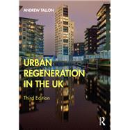 Urban Regeneration in the UK