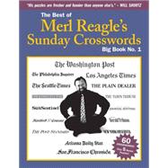 The Best of Merl Reagle's Sunday Crosswords Big Book No. 1