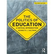 Politics of Education: A Critical Introduction