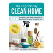 The Organically Clean Home