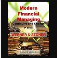 Modern Financial Managing, Continuity, and Change