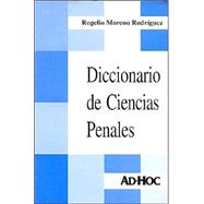 Diccionario de Ciencias Penales: Intervinculado / Dictionary of Criminal Sciences