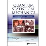 Quantum Statistical Mechanics