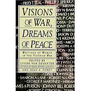 Visions of War, Dreams of Peace