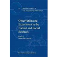 Observation and Experiment in the Natural and Social Sciences