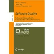 Software Quality. Software and Systems Quality in Distributed and Mobile Environments