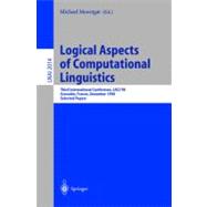 Logical Aspects of Computational Linguistics: Selected Papers of the Third International Conference, Lacl'98, Grenoble,  France, December 14-16, 1998