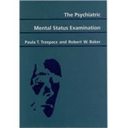 The Psychiatric Mental Status Examination