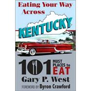 Eating Your Way Across Kentucky