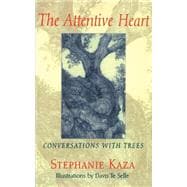 The Attentive Heart