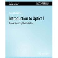 Introduction to Optics I