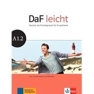 DaF leicht A1.2: Deutsch als Fremdsprache für Erwachsene