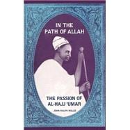 In the Path of Allah: 'Umar, An Essay into the Nature of Charisma in Islam'