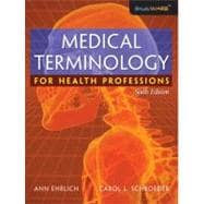 Medical Terminology for Health Professions with Studyware CD