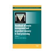 Handbook of Waste Management and Co-Product Recovery in Food Processing