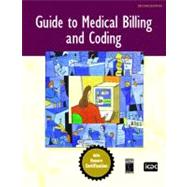 The Guide to Medical Billing and Coding