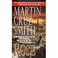 Rose A Novel