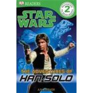 DK Readers L2: Star Wars: The Adventures of Han Solo