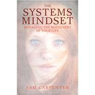The Systems Mindset