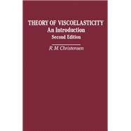 Theory of Viscoelasticity: An Introduction to the Theory of Algebraic Numbers and Functions