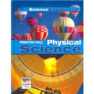 Prentice Hall Science Explorer: Physical Science