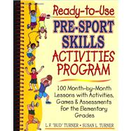 Ready-To-Use Pre-Sport Skills Activities Program