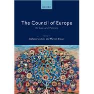 The Council of Europe Its Law and Policies