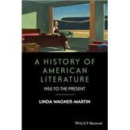 A History of American Literature 1950 to the Present