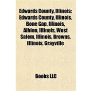 Edwards County, Illinois : Edwards County, Illinois, Bone Gap, Illinois, Albion, Illinois, West Salem, Illinois, Browns, Illinois, Grayville