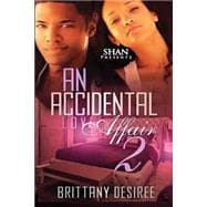 An Accidental Love Affair