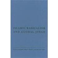 Islamic Radicalism and Global Jihad