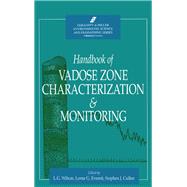 Handbook of Vadose Zone Characterization & Monitoring