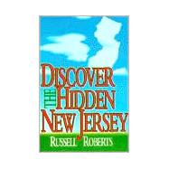 Discover the Hidden New Jersey