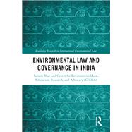 Environmental Law and Governance in India