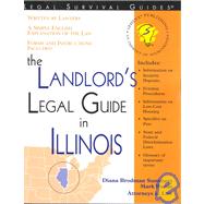 The Landlord's Legal Guide in Illinois
