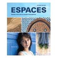 Espaces Rendez-vous Avec Le Monde Francophone Student Edition w/ Supersite Passcode