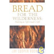 Bread for the Wilderness