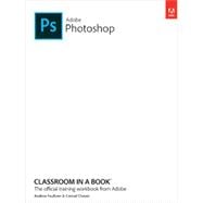 Adobe Photoshop Classroom in a Book 2024 Release, 1/e, 1st edition