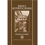 Byron's Historical Dramas