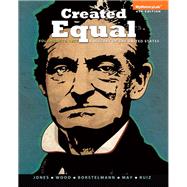 Created Equal A History of the United States, Vol 1, Black & White