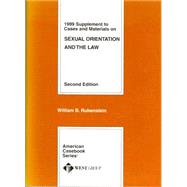 1999 Supplement to Cases and Materials on Sexual Orientation and the Law