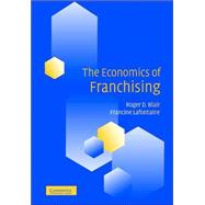 The Economics Of Franchising